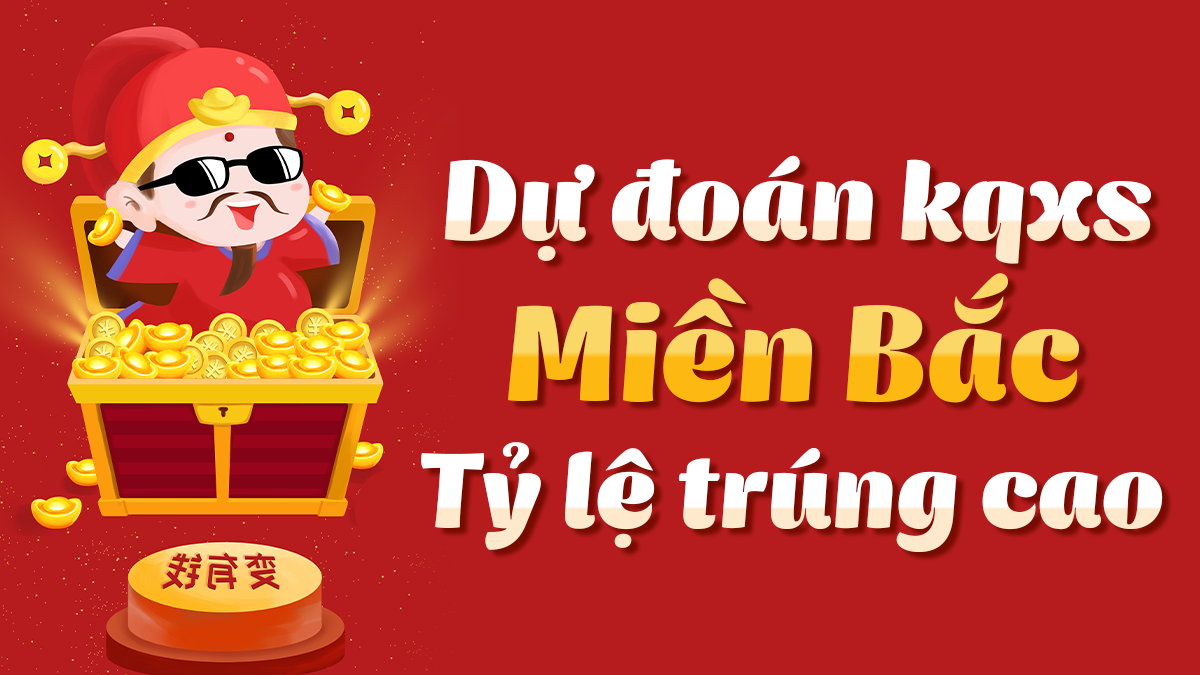 Dự đoán Xổ Số Miền Bắc 27/11/2025 - Dự đoán MB ngày 27 tháng 11
