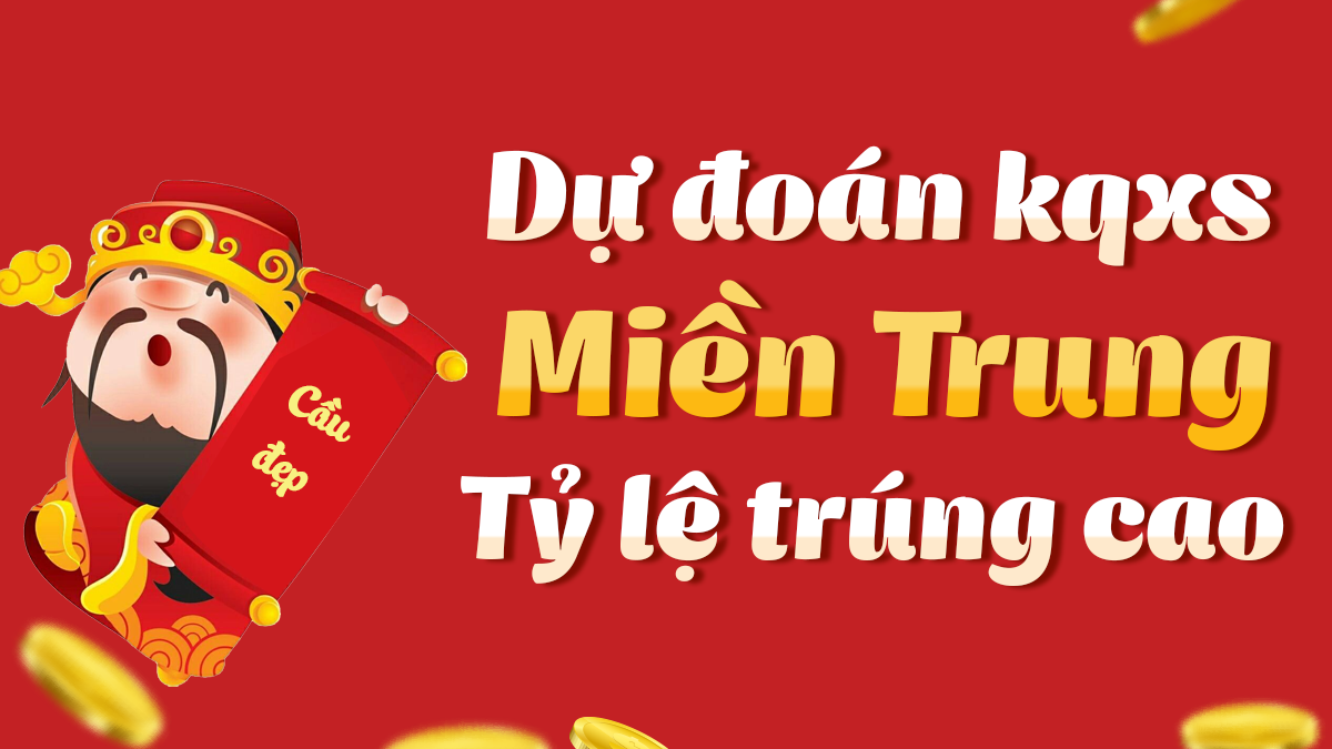 Dự đoán Xổ Số Miền Trung 16/12/2025 - Dự đoán MT ngày 16 tháng 12