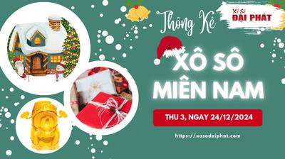 Thống Kê Xổ Số Miền Nam 24/12/2024 - Thống Kê XSMN Thứ 3