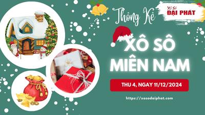 Thống Kê Xổ Số Miền Nam 11/12/2024 - Thống Kê XSMN Thứ 4