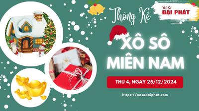 Thống Kê Xổ Số Miền Nam 25/12/2024 - Thống Kê XSMN Thứ 4