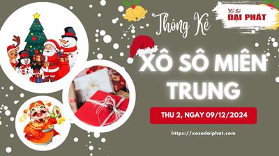 Thống Kê Xổ Số Miền Trung 09/12/2024 - Thống Kê XSMT Thứ 2