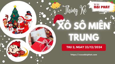 Thống Kê Xổ Số Miền Trung 23/12/2024 - Thống Kê XSMT Thứ 2